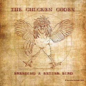 The Chicken Codex – Breeding a Better Bird, Part 2: Planning for Breeding Season Image